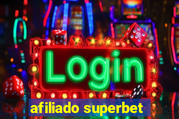 afiliado superbet